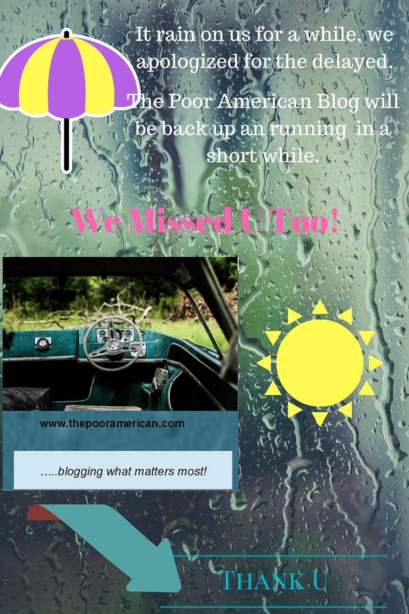 It rain on us for a while, we apologized for the delayed.