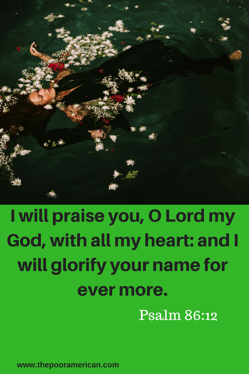 i-will-praise-you-o-lord-my-god-with-all-my-heart-and-i-will-glorify-your-name-for-ever-more-3